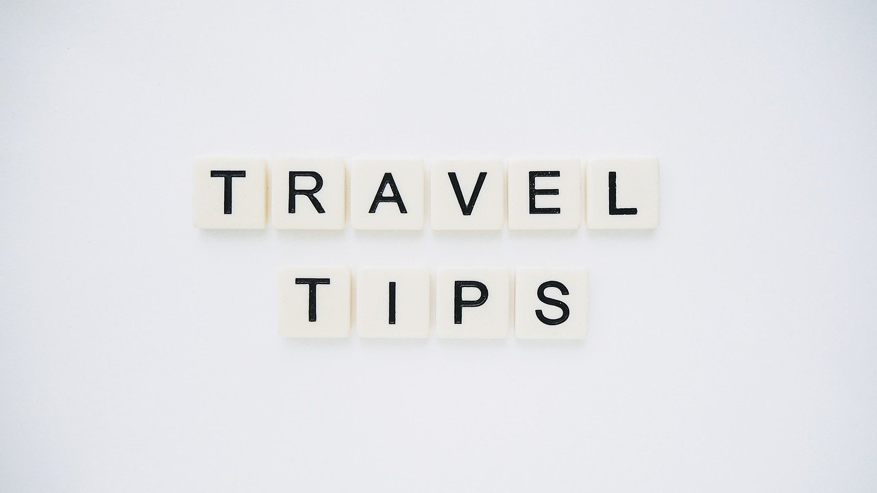 Sept astuces pour voyager en toute sérénité